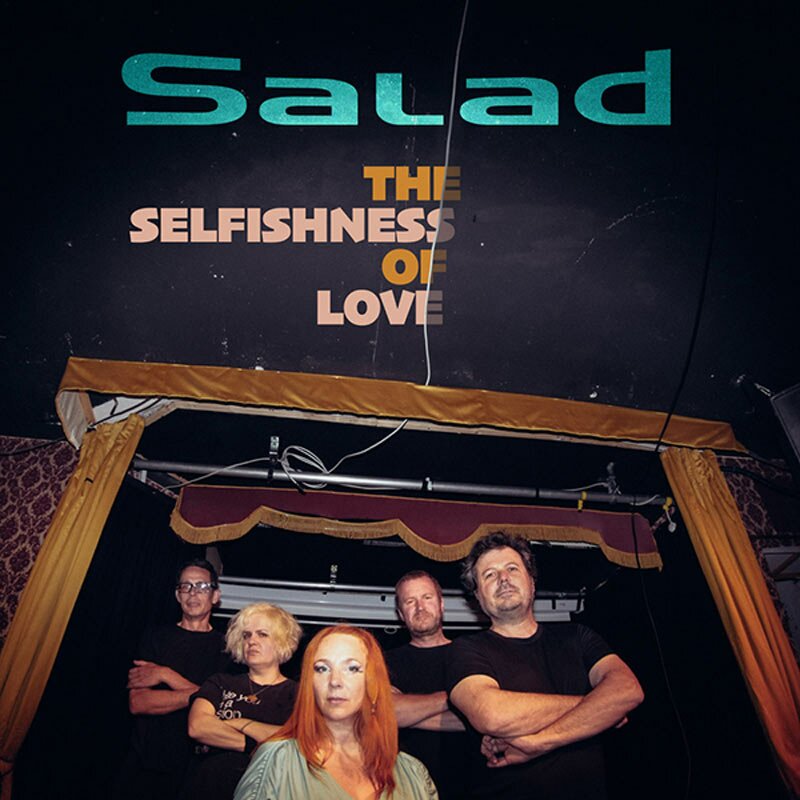 Salad | The Selfishness of Love